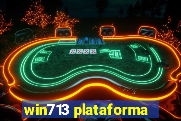 win713 plataforma